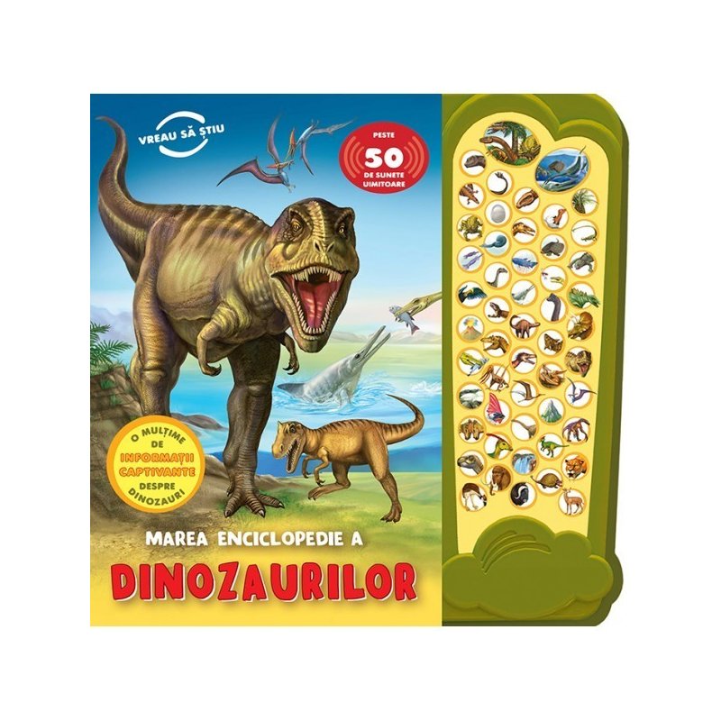 Editura Prut Marea enciclopedie a dinozaurilor din categoria Carti educative de la Editura Prut